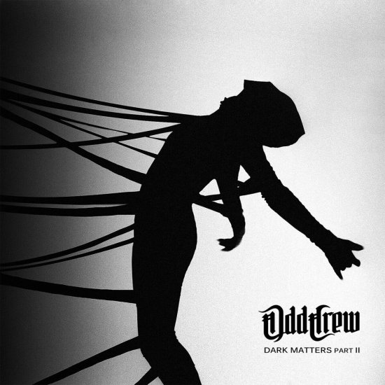 Cover for Odd Crew · Dark Matters Part Ii (Vinyl White, Black) (LP) (2023)