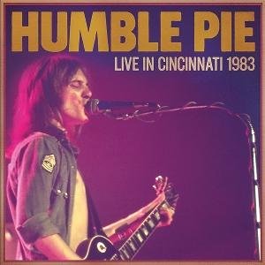 Cover for Humble Pie · Live in Cincinnati 1983 (LP) (2026)