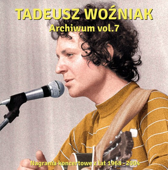 Cover for Tadeusz Wozniak · Tadeusz Wozniak - Archiwum Vol. 7 (CD) (2019)