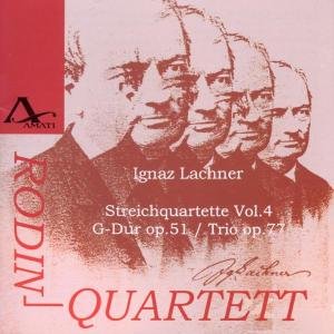 Cover for Lachner / Rodin Quartett · String Quartets 4 (CD) (2012)