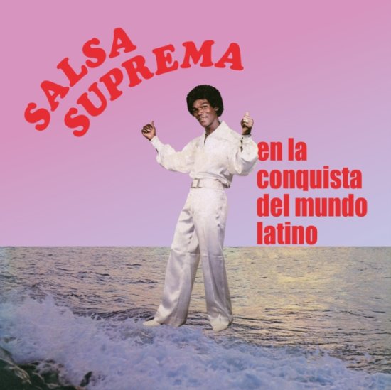 Cover for Salsa Suprema · En La Conquista del Mundo Latino (LP) (2024)