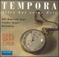 Cover for Carl Orff Chor · Tempora - Alles Hat Seine (CD) (2012)