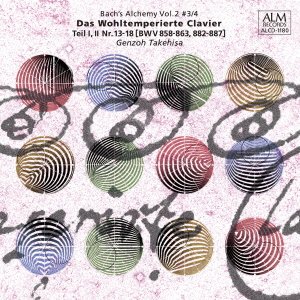 Cover for Takehisa Genzoh · Bach's Alchemy Vol.2 #3/4 Das Wohltemperierte Clavier Teil 1. 2 Nr.13-18 (CD) [Japan Import edition] (2018)