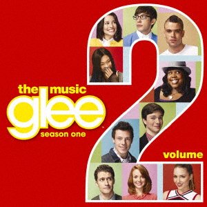 Cover for (Original Soundtrack) · Glee: the Music. Volume 2 <limited> (CD) [Japan Import edition] (2016)