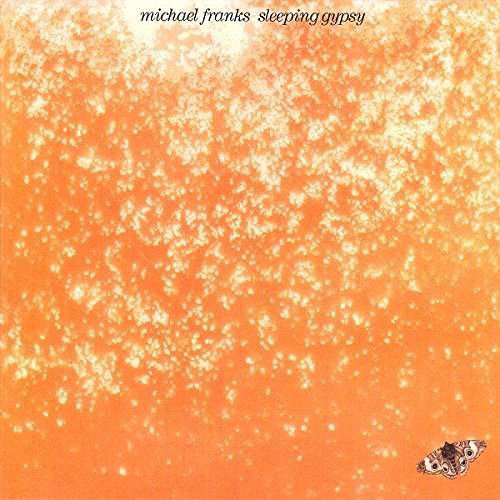 Cover for Michael Franks · Sleeping Gypsy (CD) [Japan Import edition] (2016)