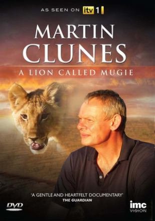 Cover for Martin Clunes - a Lion Called (DVD) (2015)