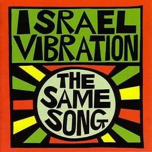 Cover for Israel Vibration · The same song (LP) (2011)