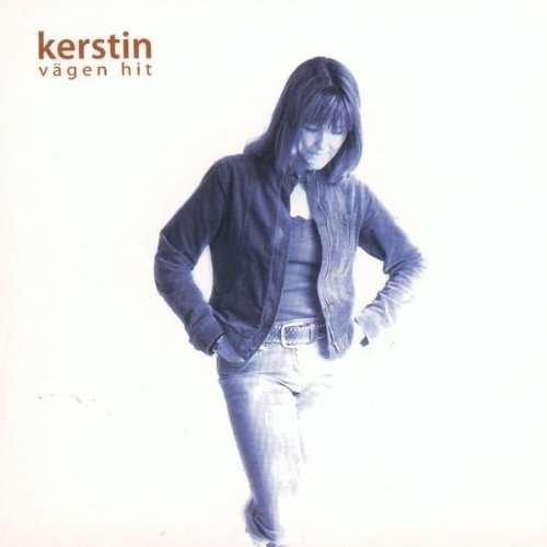 Cover for Forslund Kerstin · Vägen Hit (CD) (2007)