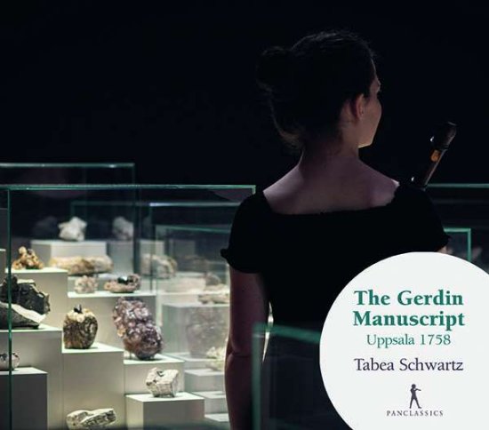 Cover for Tabea Schwartz · Gerdin Manuscript (Uppsala 1758) (CD) (2021)