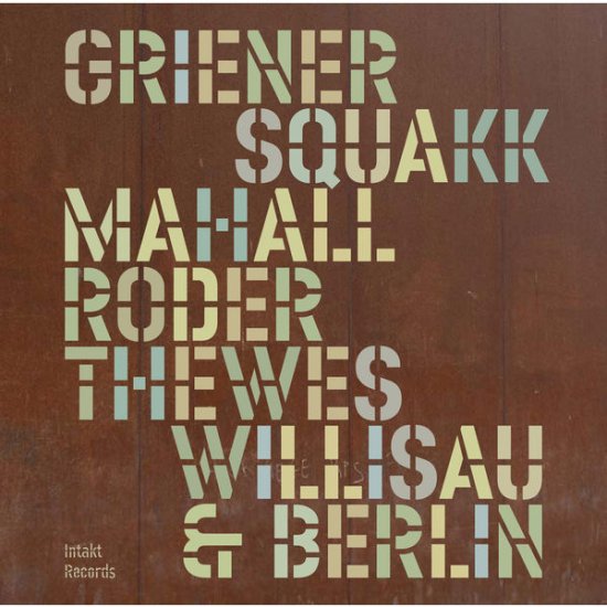 Cover for Quartett Squakk · Willisau &amp; Berlin (CD) (2014)