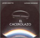 Cover for Javier Girotto &amp; Luciano Biondini · El Carcerolazo (CD) (2004)