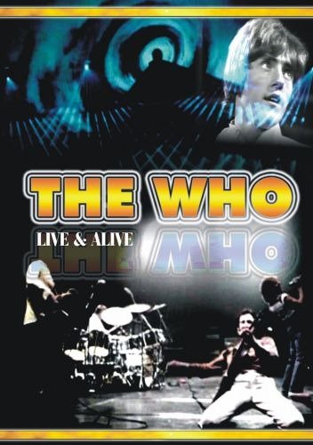 Cover for Who The · Who Live And Alive (DVD) (2015)