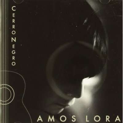 Cover for Amos Lora · Cerro Negro (CD) (2012)