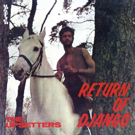 Cover for Upsetters · Upsetters-return of Django -hq- -lp (LP) (2021)