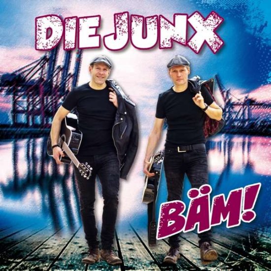 Cover for Die Junx · Bäm! (CD) (2017)