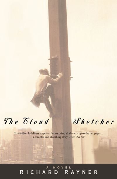 Cover for Richard Rayner · The Cloud Sketcher (Paperback Book) (2001)