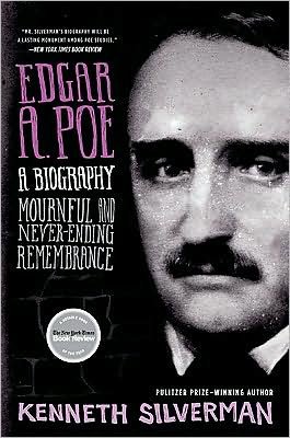 Cover for Kenneth Silverman · Edgar A. Poe: Mournful and Never-Ending Remembrance (Paperback Book) [Reprint edition] (1992)