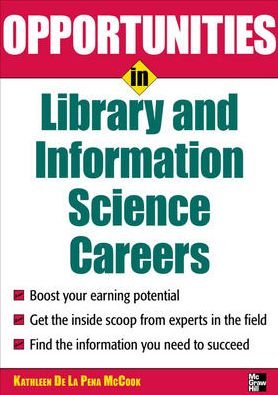 Cover for Kathleen McCook · Opportunities in Library and Information Science (Paperback Book) (2008)