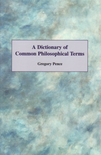 Cover for Gregory E. Pence · A Dictionary of Common Philosophical Terms (Paperback Book) [1st edition] (2000)