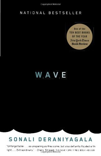 Cover for Sonali Deraniyagala · Wave (Vintage) (Paperback Book) (2013)