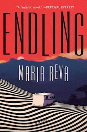 Cover for Maria Reva · Endling (Hardcover Book) (2025)
