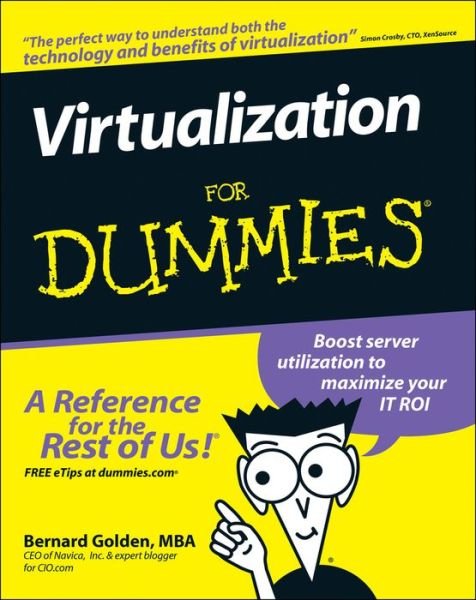 Cover for Bernard Golden · Virtualization For Dummies (Paperback Book) (2007)