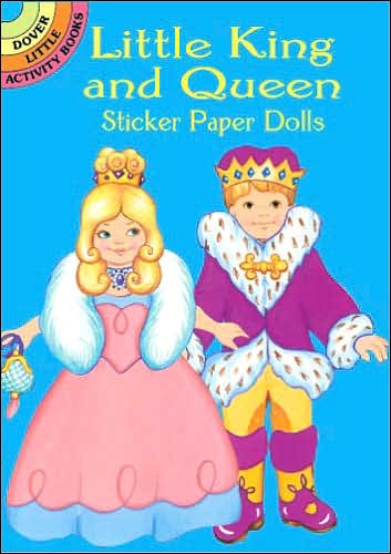 Cover for Robbie Stillerman · Little King and Queen Sticker Paper Dolls - Dover Little Activity Books Paper Dolls (Paperback Book) (2003)