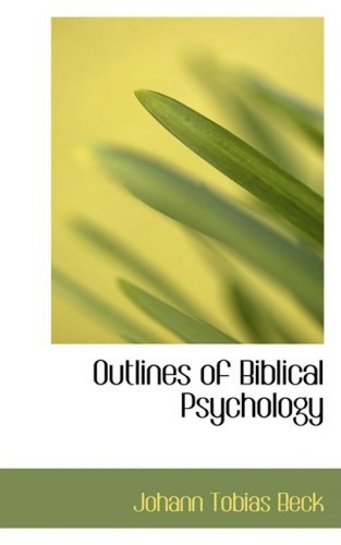 Cover for Johann Tobias Beck · Outlines of Biblical Psychology (Hardcover Book) (2008)