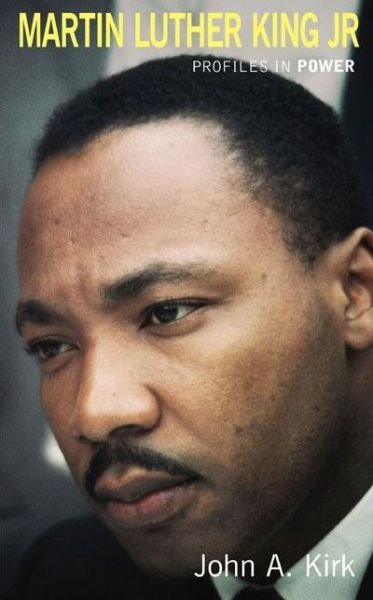 Cover for John A. Kirk · Martin Luther King Jr. - Profiles In Power (Paperback Book) (2004)
