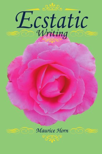 Cover for Maurice Horn · Ecstatic Writing: No Rhyme nor Reason (Paperback Book) (2003)
