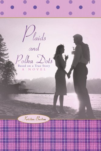 Cover for Kristen Boston · Plaids and Polka Dots (Paperback Book) (2007)
