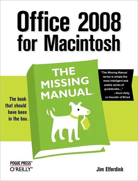 Cover for Jim Elferdink · Office 2008 for Macintosh: The Missing Manual, 4th Edition - Missing Manuals (Paperback Book) (2008)