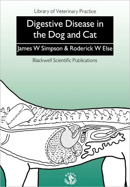 Cover for James W. Simpson · Digestive Disease in the Dog and Cat - Library of Veterinary Practice (Paperback Book) (1991)