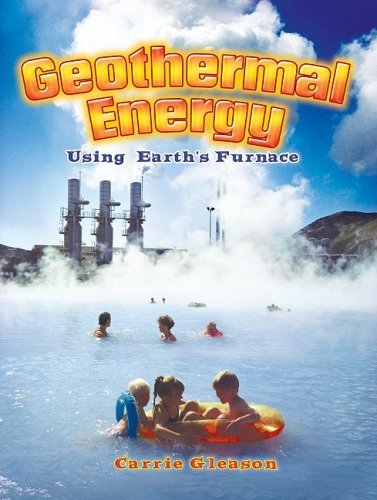 Cover for Carrie Gleason · Geothermal Energy: Using Earth's Furnace (Energy Revolution) (Paperback Book) (2008)