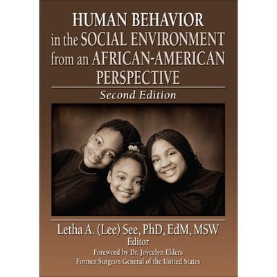 Cover for Letha A See · Human Behavior in the Social Environment from an African-American Perspective: Second Edition (Hardcover Book) (2007)