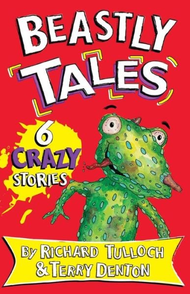 Cover for Richard Tulloch · Beastly Tales (Paperback Book) (2014)