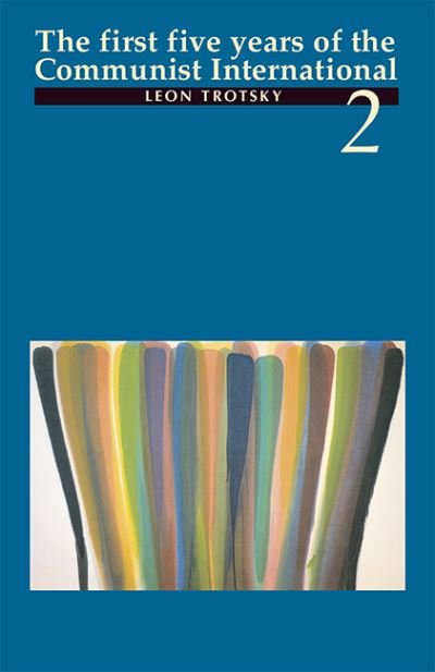 Cover for Leon Trotsky · First Five Years Years of the Communist International (First Five Years of the Communist International) (Paperback Book) [2nd edition] (1972)