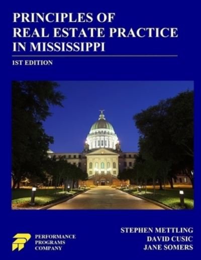 Cover for Stephen Mettling · Principles of Real Estate Practice in Mississippi (Paperback Book) (2019)