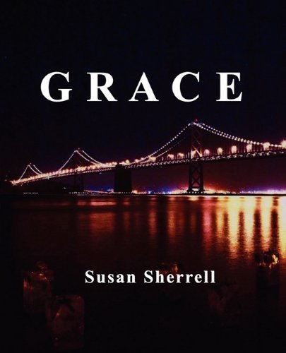 Cover for Susan Sherrell · Grace (Paperback Book) (2009)