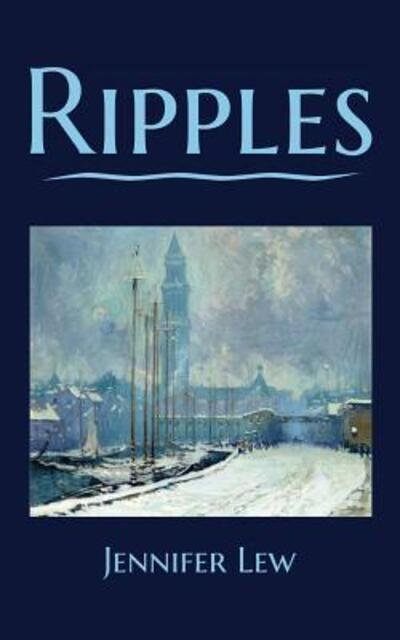 Cover for Jennifer Lew · Ripples (Paperback Book) (2016)