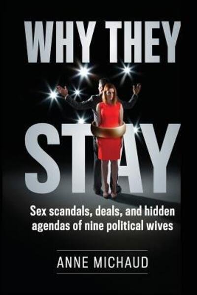 Cover for Anne Michaud · Why They Stay (Paperback Book) (2017)