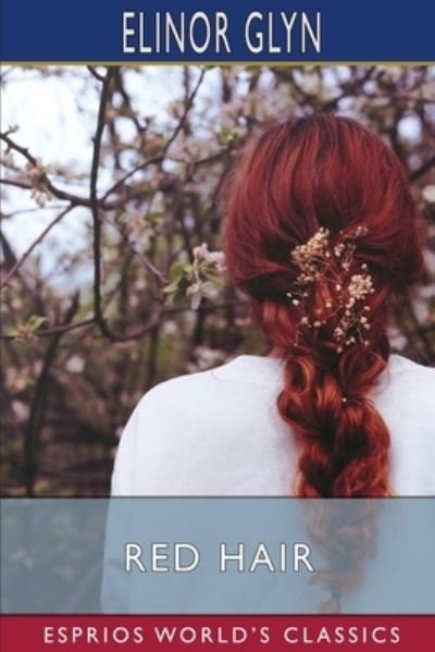 Cover for Elinor Glyn · Red Hair (Paperback Book) (2025)