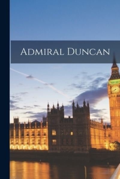 Cover for Anonymous · Admiral Duncan (Book) (2022)