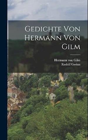 Cover for Hermann Von Gilm · Gedichte Von Hermann Von Gilm (Book) (2022)