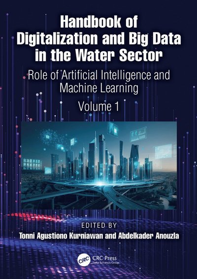 Cover for Handbook of Digitalization and Big Data in the Water Sector: Role of Artificial Intelligence and Machine Learning (Volume 1) (Hardcover Book) (2026)