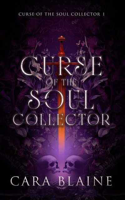 Cover for Cara Blaine · Curse of the Soul Collector - Curse of the Soul Collector (Paperback Book) (2026)