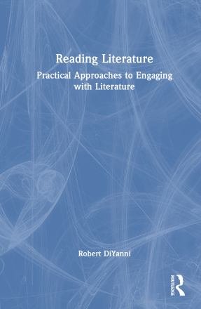 Cover for Robert DiYanni · Reading Literature: Practical Approaches to Engaging with Literature (Hardcover Book) (2026)