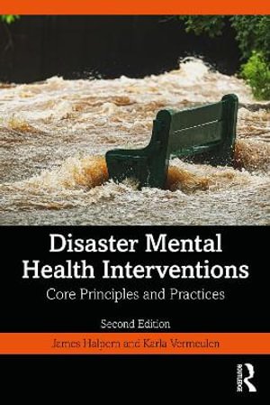 Cover for Halpern, James (State University of New York at New Paltz, USA) · Disaster Mental Health Interventions: Core Principles and Practices (Hardcover Book) (2026)