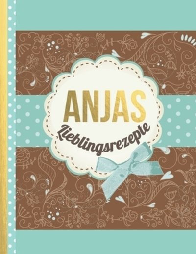 Cover for Rezept Master · Anjas Lieblingsrezepte (Paperback Book) (2019)