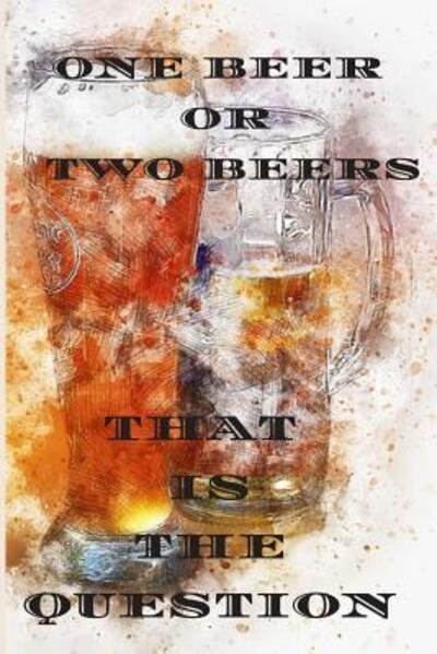 Cover for Magda Pop · One beer or two beers that is the question (Paperback Book) (2019)